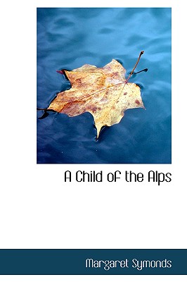 A Child of the Alps