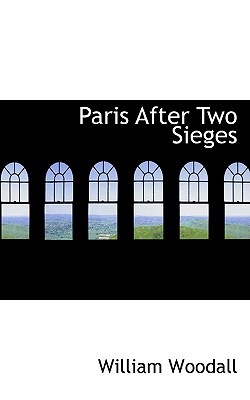 Paris After Two Sieges