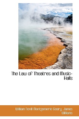 The Law of Theatres and Music-Halls