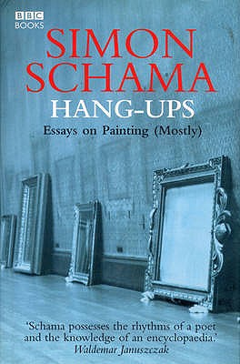 Hang-Ups : A Collection of Essays on Art