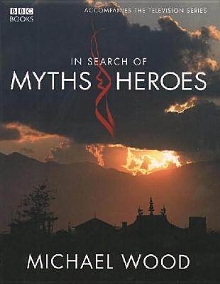 In Search of Myths and Heroes