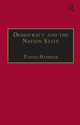 Democracy and the Nation State (Research in Ethnic Relations Series)