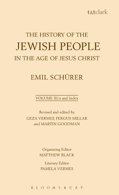 The History of the Jewish People in the Age of Jesus Christ: 175 B.C.-A.D. 135, Part 2 (3)