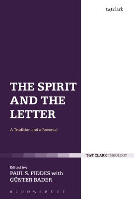 Image for The Spirit and the Letter: A Tradition and a Reversal