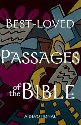 Devotions on Best-Loved Bible Passages Benke, David H.; Deffner, Donald L. and Reed, Bobbie