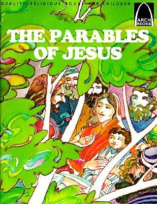 The Parables of Jesus ; The Parables of Jesus