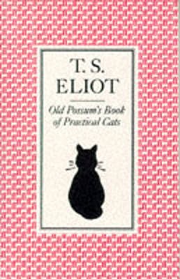 Old Possum's Book of Practical Cats