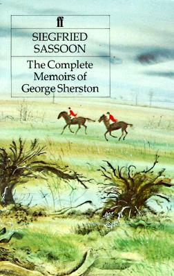 The Complete Memoirs of George Sherston (Faber Paper-Covered Editions)