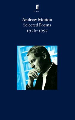 Selected Poems, 1976-1997 (Faber Poetry)