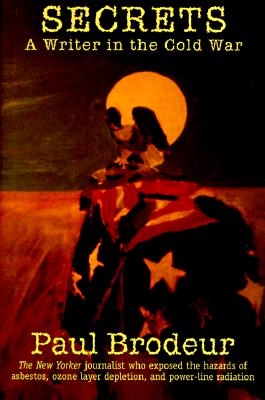 Secrets: A Writer in the Cold War