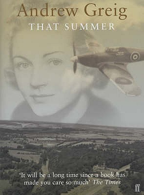 That Summer [Paperback] Greig, Andrew