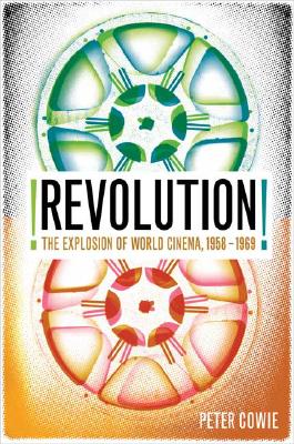 Revolution! : The Explosion of World Cinema in the Sixties 60s