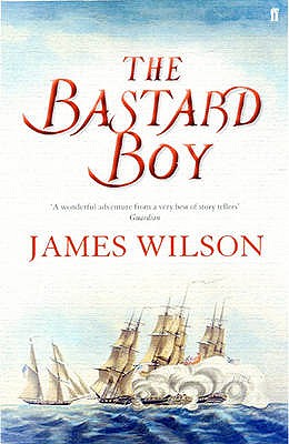 The Bastard Boy Wilson, James