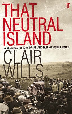 That Neutral Island [Paperback] Wills, Clair