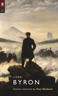 Lord Byron (Poet to Poet) [Paperback] Muldoon, Paul