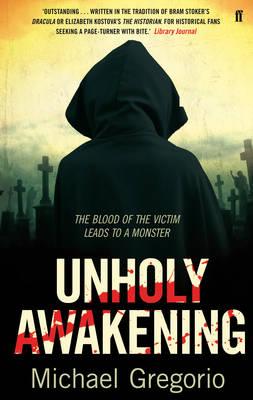 Unholy Awakening [Paperback] Gregorio, Michael