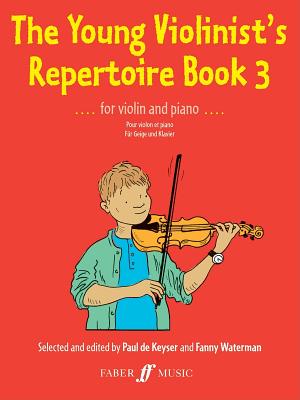 The Young Violinist's Repertoire, Bk 3 (Faber Edition)