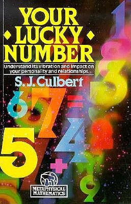Your Lucky Number : Understand its Vibration and Impact on Your Personality and Relationships