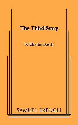 The Third Story (Samuel French Acting Editions)