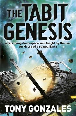 The Tabit Genesis [Paperback] Tony Gonzales