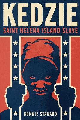 Kedzie: Saint Helena Island Slave