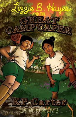 Lizzie B. Hayes and the Great Camp Caper (2)