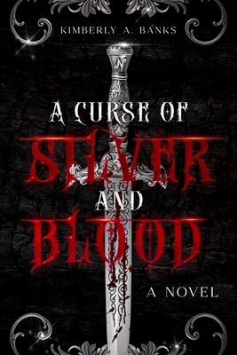 A Curse Of Silver And Blood (Elijah Ward Series)