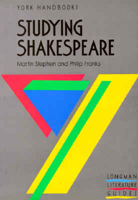 Image for York Handbooks - Studying Shakespeare (Longman Literature Guide Series)