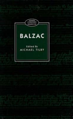 Balzac (Modern Literatures In Perspective)