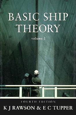 Basic Ship Theory: Hydrostatics and Strength/Chapters 1 to 9