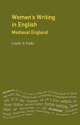Women's Writing in English: Medieval England (Longman Critical Readers Series)