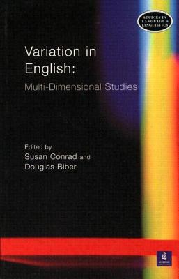 Variation in English: Multi-Dimensional Studies