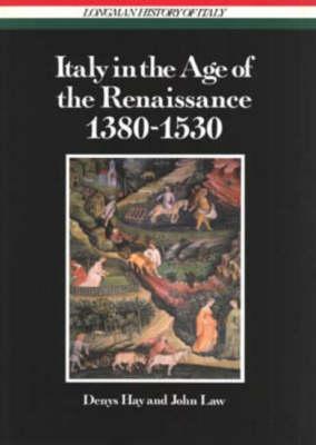 Italy in the Age of the Renaissance, 1380-1530 (Longman History of Italy Series)