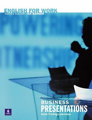 English for Work: Business Presentations (General Professional English)