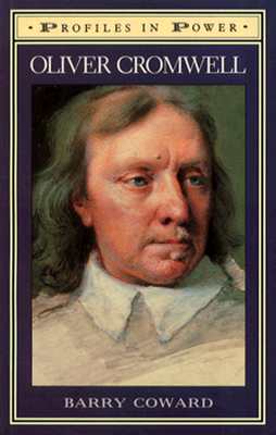 Oliver Cromwell (Profiles in Power)