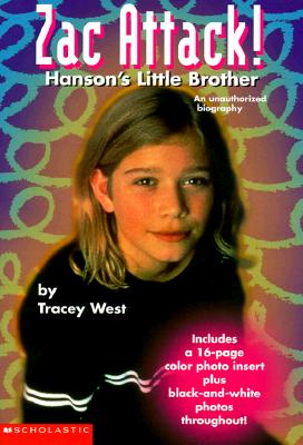 Zac Attack!: Hanson's Little Brother