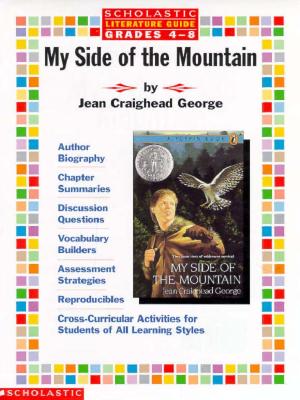 Literature Guide: My Side of the Mountain (Grades 4-8)