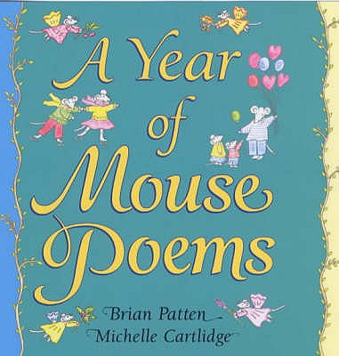 A Year of Mouse Poems