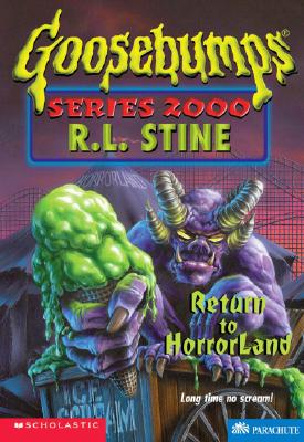 Return to Horrorland (Goosebumps Series 2000)