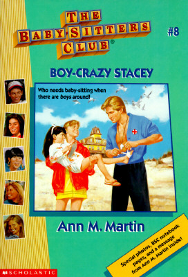 Boy-Crazy Stacey (Baby-Sitters Club, No. 8)