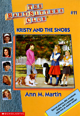 Kristy and the Snobs (The Baby-Sitters Club #11)