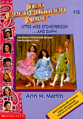 Image for Little Miss Stoneybrook and Dawn (Baby-sitters Club)