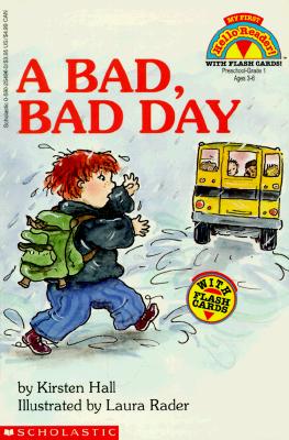 Image for A Bad, Bad Day (My First Hello Reader)