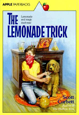 The Lemonade Trick (Apple Paperbacks)