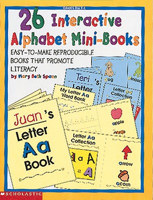 Image for 26 Interactive Alphabet Mini-Books (Grades PreK-1)