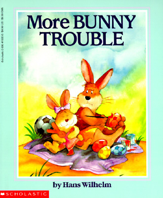 Image for More Bunny Trouble (Scholastic)