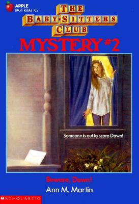 Beware Dawn! (The Baby-Sitters Club Mystery)