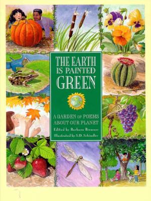 Image for The Earth Is Painted Green: A Garden of Poems About Our Planet