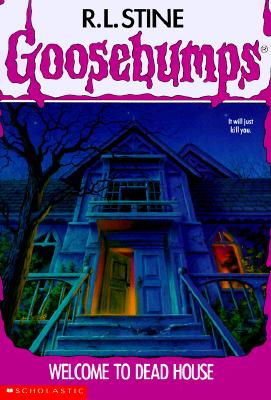 Welcome to Dead House (Goosebumps, No. 1)