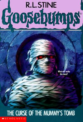 The Curse of the Mummy's Tomb (Goosebumps, No 5)